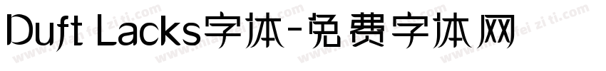 Duft Lacks字体字体转换